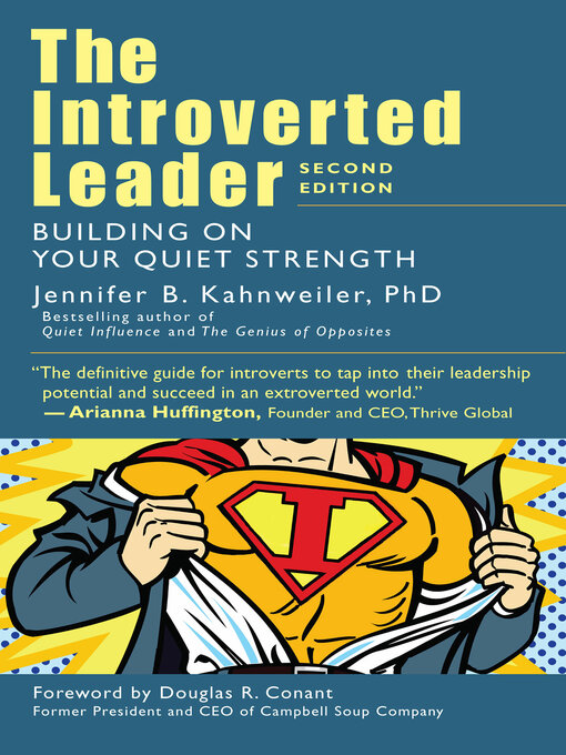 Title details for The Introverted Leader by Jennifer B. Kahnweiler - Available